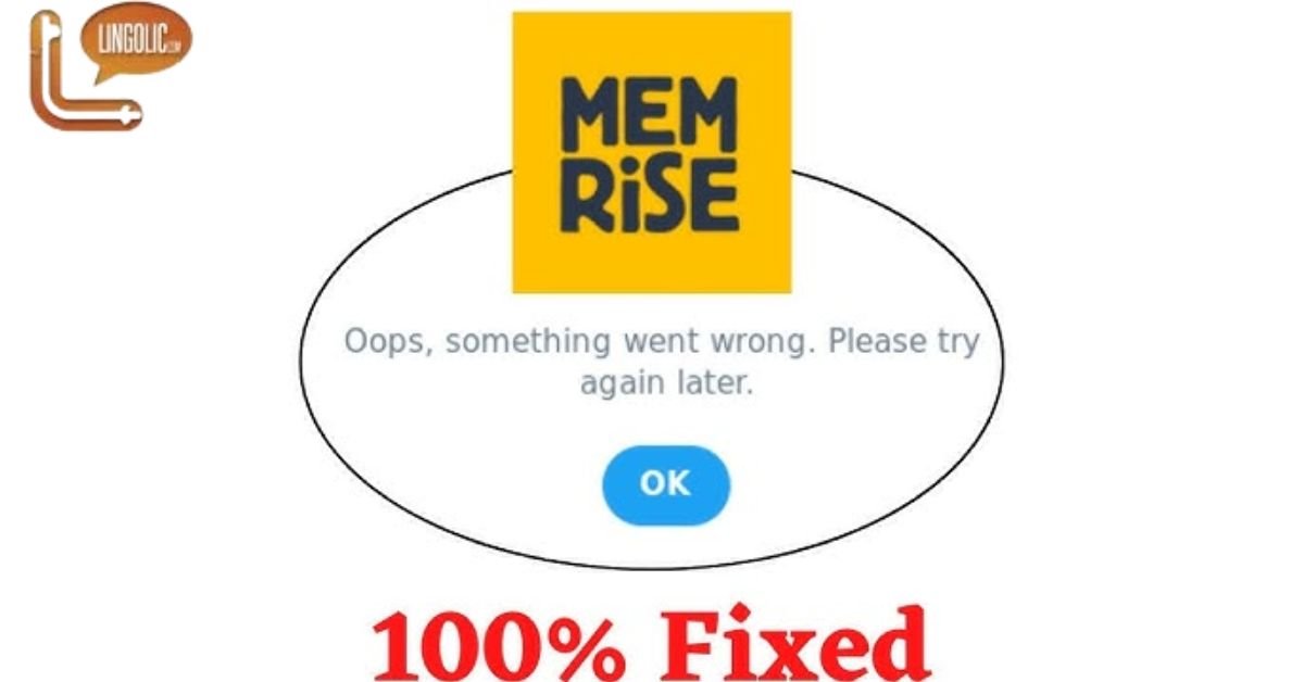 How to Fix Memrise Oops Something Went Wrong Error