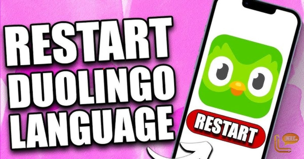 Restart Your Duolingo Language A Fresh Start Guide